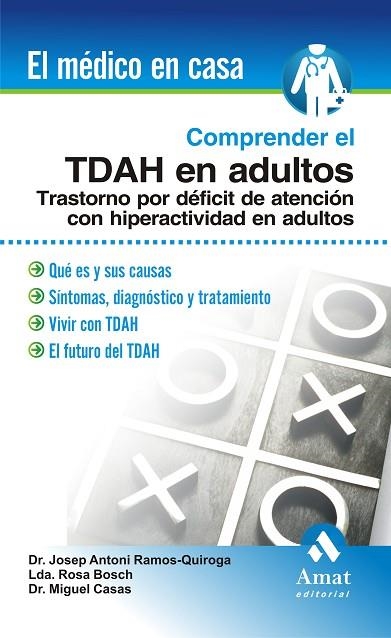 COMPRENDER EL TDAH EN ADULTOS | 9788497353410 | RAMOS QUIROGA, JOSEP ANTON; BOSCH, ROSA/  | Llibreria La Gralla | Librería online de Granollers