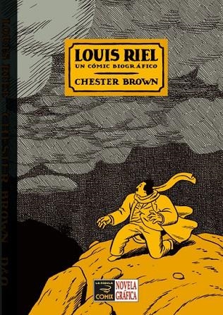 LOUIS RIEL. UN COMIC BIOGRAFICO | 9788478337170 | BROWN, CHESTER | Llibreria La Gralla | Librería online de Granollers