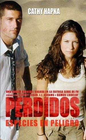 PERDIDOS. ESPECIES EN PELIGRO DE EXTINCION | 9788493537012 | HAPKA, CATHY | Llibreria La Gralla | Llibreria online de Granollers