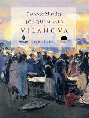 JOAQUIM MIR A VILANOVA | 9788483304143 | Llibreria La Gralla | Librería online de Granollers