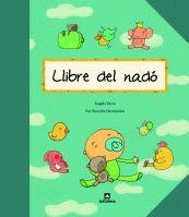 LLIBRE DEL NADO | 9788424635329 | FARRE, ANGELS; HERNANDEZ, PURIFICACION | Llibreria La Gralla | Llibreria online de Granollers