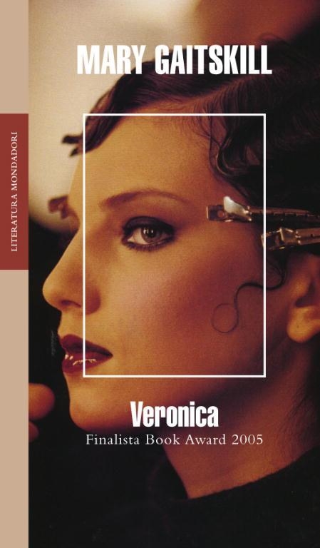 VERONICA (LITERATURA 321) | 9788439720454 | GAITSKILL, MARY | Llibreria La Gralla | Llibreria online de Granollers