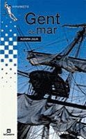 GENT DE MAR (GRUMETS, 184) | 9788424624941 | JULIA, ALEGRIA | Llibreria La Gralla | Librería online de Granollers