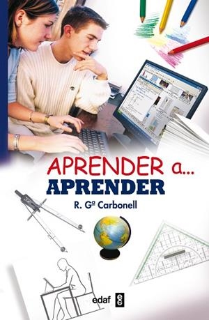 APRENDER A APRENDER | 9788441418561 | CARBONELL, R.G. | Llibreria La Gralla | Librería online de Granollers