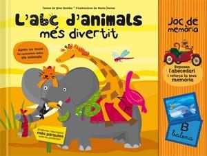 ABC D'ANIMALS MÉS DIVERTIT, L' | 9788424637804 | SAMBA, GINA | Llibreria La Gralla | Llibreria online de Granollers