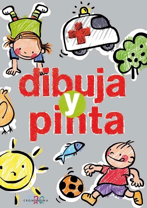 DIBUJA Y PINTA | 9788415187356 | CAPDEVILA, ELISABET | Llibreria La Gralla | Librería online de Granollers