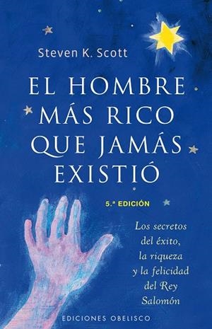 HOMBRE MAS RICO QUE JAMAS EXISTIO, EL | 9788497773256 | SCOTT, STEVEN K. | Llibreria La Gralla | Llibreria online de Granollers