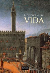 VIDA | 9788437623450 | CELLINI, BENVENUTO | Llibreria La Gralla | Llibreria online de Granollers