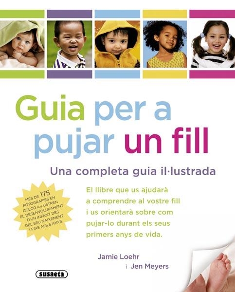 GUIA PER A PUJAR UN FILL | 9788467710281 | LOEHR, JAMIE/MEYERES, JEN | Llibreria La Gralla | Librería online de Granollers