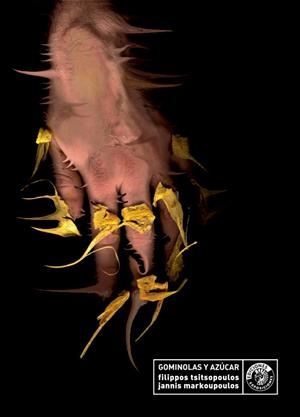 GOMINOLAS Y AZUCAR | 9788486418847 | TSITSOPOULOS, F.; MARKOUPOULOS, J. | Llibreria La Gralla | Librería online de Granollers