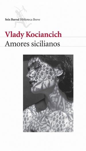 AMORES SICILIANOS | 9788432212314 | KOCIANCICH, VLADY | Llibreria La Gralla | Llibreria online de Granollers