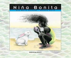 NIÑA BONITA (COL. PONTE PORONTE) | 9788493486341 | MACHADO, A.M.; FARIA, R. | Llibreria La Gralla | Llibreria online de Granollers