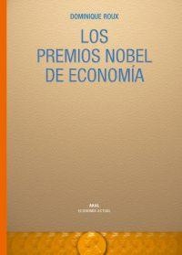 PREMIOS NOBEL DE ECONOMIA, LOS (ECONOMIA ACTUAL, 17) | 9788446021971 | ROUX, DOMINIQUE | Llibreria La Gralla | Librería online de Granollers