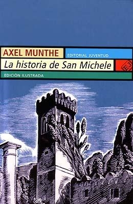 HISTORIA DE SAN MICHEL, LA | 9788426101723 | MUNTHE, AXEL | Llibreria La Gralla | Llibreria online de Granollers