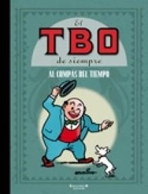 TBO DE SIEMPRE 2, EL. AL COMPAS DEL TIEMPO | 9788466631211 | Llibreria La Gralla | Llibreria online de Granollers