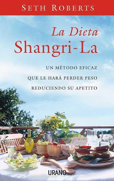 DIETA SHANGRI-LA, LA | 9788479536428 | ROBERTS, SETH | Llibreria La Gralla | Librería online de Granollers