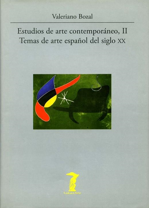 ESTUDIOS DE ARTE CONTEMPORANEO II | 9788477746812 | BOZAL, VALERIANO | Llibreria La Gralla | Librería online de Granollers