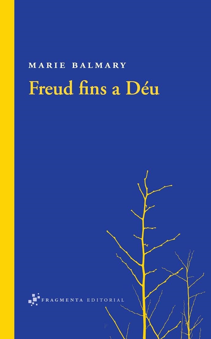 FREUD FINS A DÉU | 9788492416448 | BALMARY, MARIE | Llibreria La Gralla | Llibreria online de Granollers