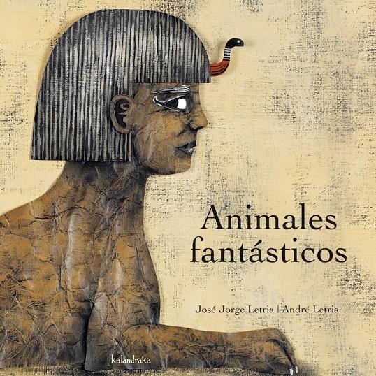 ANIMALES FANTASTICOS | 9788496388413 | LETRIA, J.J.; LETRIA, A. | Llibreria La Gralla | Librería online de Granollers