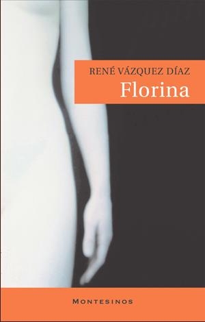FLORINA | 9788496356993 | VAZQUEZ, RENE | Llibreria La Gralla | Llibreria online de Granollers