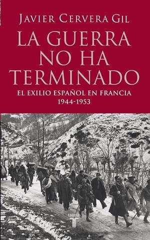 GUERRA NO HA TERMINADO, LA | 9788430606368 | CERVERA GIL, JAVIER | Llibreria La Gralla | Llibreria online de Granollers