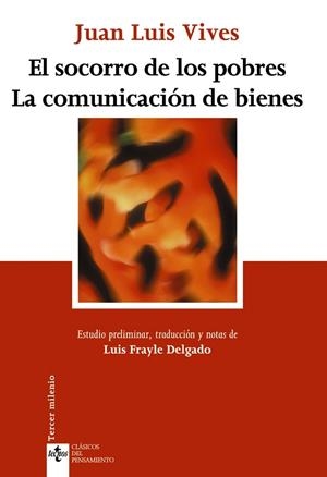 SOCORRO DE LOS POBRES, EL / LA COMUNICACION DE BIENES | 9788430944989 | VIVES, JUAN LUIS | Llibreria La Gralla | Llibreria online de Granollers