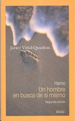 HAMO. UN HOMBRE EN BUSCA DE SI MISMO | 9788484691891 | VIDAL QUADRAS, JAVIER | Llibreria La Gralla | Librería online de Granollers