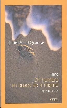 HAMO. UN HOMBRE EN BUSCA DE SI MISMO | 9788484691891 | VIDAL QUADRAS, JAVIER | Llibreria La Gralla | Llibreria online de Granollers