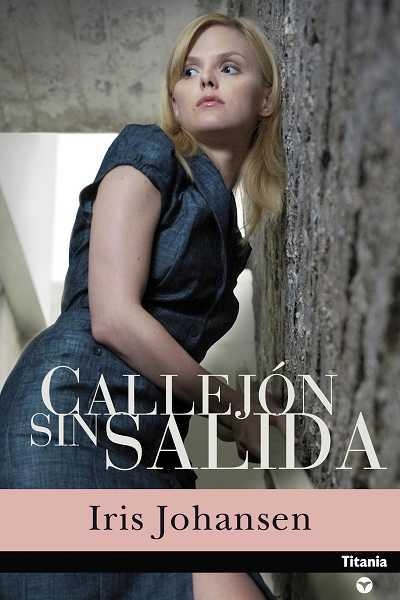 CALLEJON SIN SALIDA | 9788496711082 | JOHANSEN, IRIS | Llibreria La Gralla | Llibreria online de Granollers