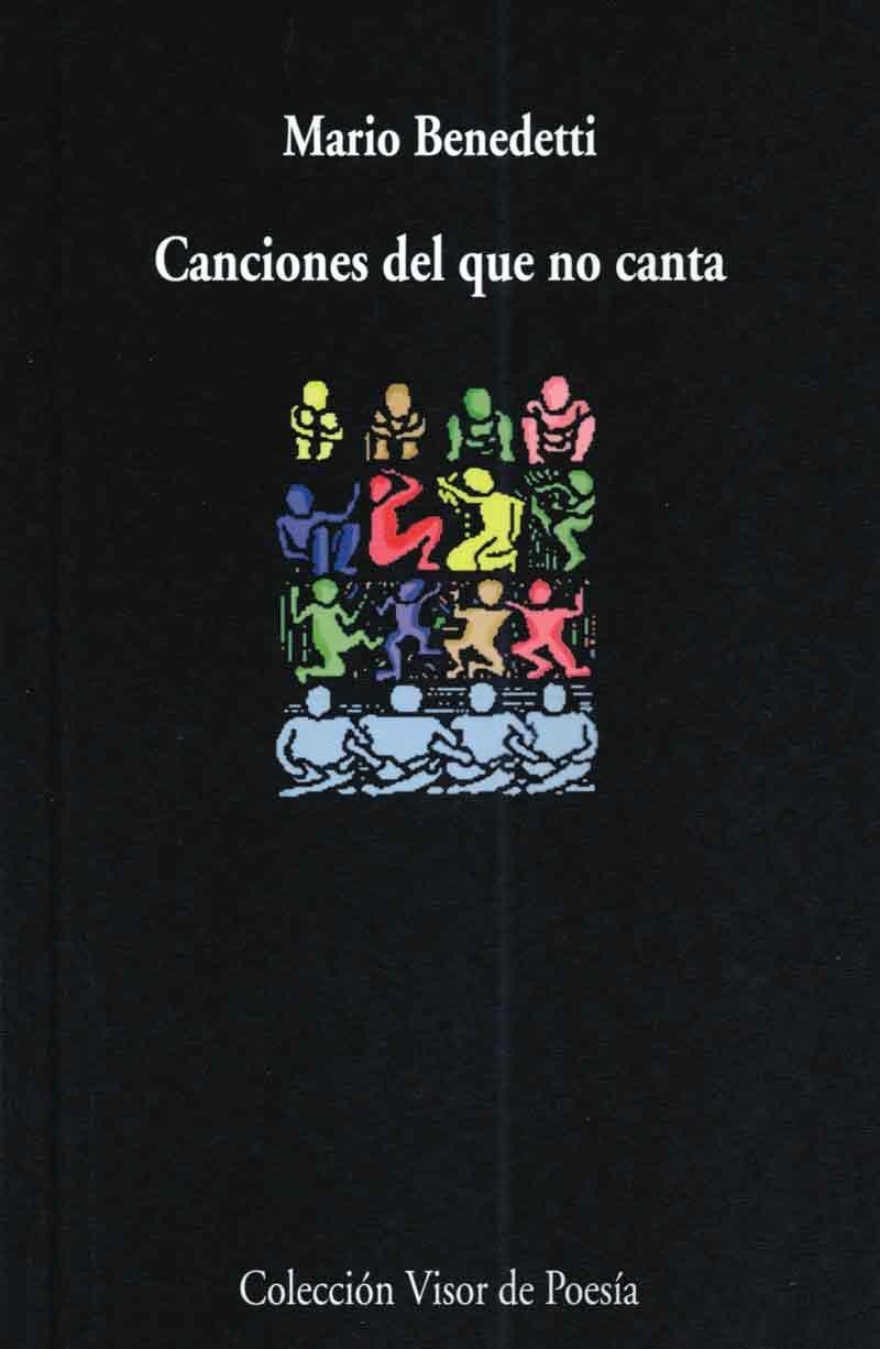 CANCIONES DEL QUE NO CANTA (VISOR, 638) | 9788475227207 | BENEDETTI, MARIO | Llibreria La Gralla | Librería online de Granollers