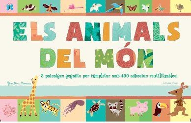 ANIMALS DEL MÓN, ELS. 8 PAISATGES GEGANTS PER COMPLETAR AMB 400 ADHESIUS REUTILITZABLES! | 9788499326672 | COSNEAU, GÉRALDINE | Llibreria La Gralla | Llibreria online de Granollers