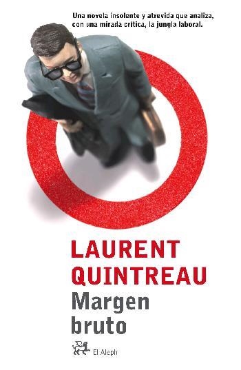 MARGEN BRUTO | 9788476697788 | QUINTREAU, LAURENT | Llibreria La Gralla | Librería online de Granollers