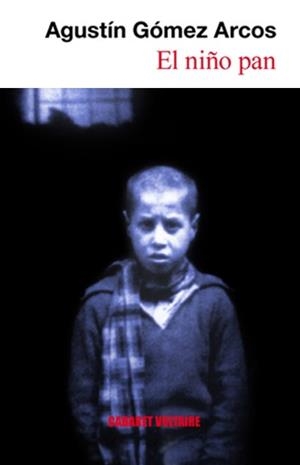 NIÑO PAN, EL | 9788493518523 | GOMEZ ARCOS, AGUSTIN | Llibreria La Gralla | Llibreria online de Granollers