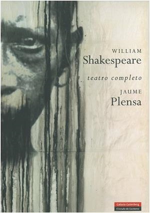 WILLIAM SHAKESPEARE TEATRO COMPLETO | 9788481096392 | PLENSA, JAUME | Llibreria La Gralla | Librería online de Granollers