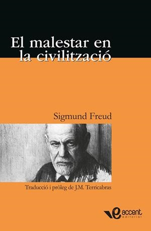 MALESTAR EN LA CIVILITZACIO, EL | 9788493609580 | FREUD, SIGMUND | Llibreria La Gralla | Librería online de Granollers