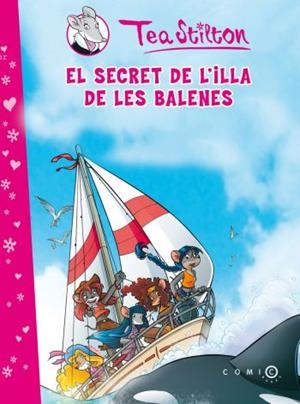 SECRET DE L'ILLA DE LES BALENES, EL (COMIC TEA STILTON) | 9788499321295 | STILTON, TEA | Llibreria La Gralla | Librería online de Granollers