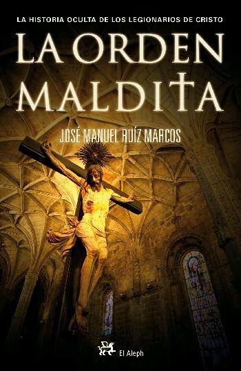 ORDEN MALDITA, LA | 9788476697603 | RUIZ MARCOS, JOSE MANUEL | Llibreria La Gralla | Librería online de Granollers