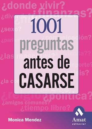 1001 PREGUNTAS ANTES DE CASARSE | 9788497352710 | MENDEZ, MONICA | Llibreria La Gralla | Llibreria online de Granollers