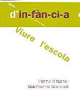 VIURE L'ESCOLA (TEMES D'INFANCIA, 54) | 9788495988690 | RITSCHER, P.; STACCIOLI, G. | Llibreria La Gralla | Llibreria online de Granollers