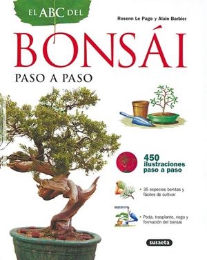 ABC DEL BONSAI PASO A PASO, EL | 9788430559244 | LE PAGE, ROSENN; BARBIER, ALAIN | Llibreria La Gralla | Librería online de Granollers