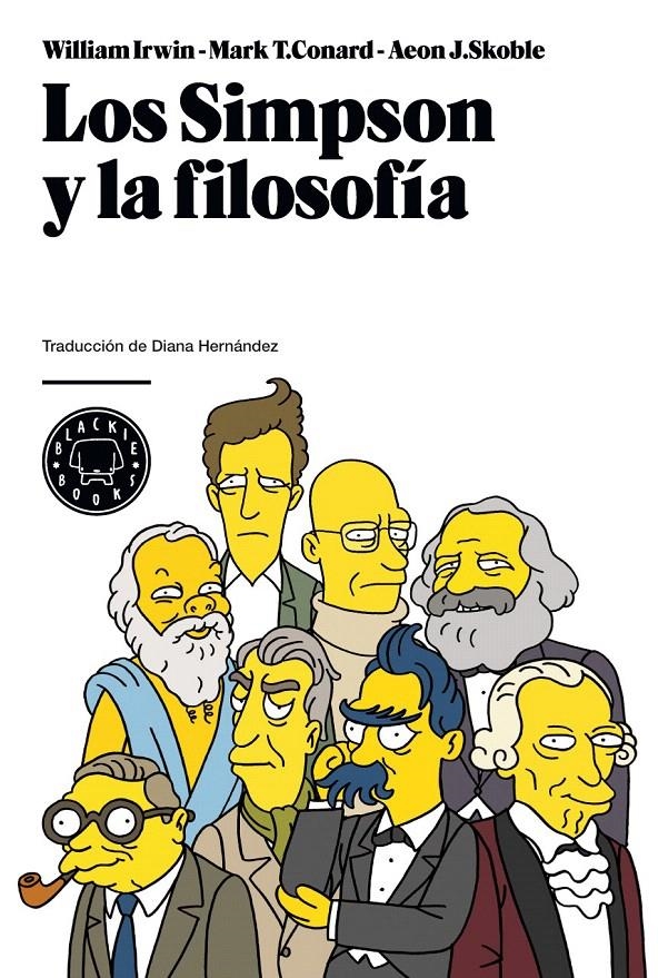SIMPSON Y LA FILOSOFÍA, LOS | 9788493736200 | IRWIN, WILLIAM / CONARD, MARK T. / SKOBLE, AEON J. | Llibreria La Gralla | Librería online de Granollers
