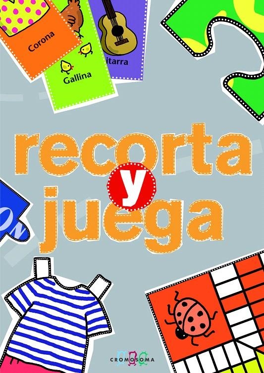 RECORTA Y JUEGA | 9788415187424 | VARIOS AUTORES | Llibreria La Gralla | Librería online de Granollers