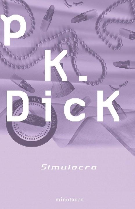 SIMULACRA | 9788445076323 | DICK, PHILIP K. | Llibreria La Gralla | Llibreria online de Granollers