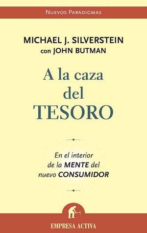 A LA CAZA DEL TESORO | 9788496627192 | SILVERSTEIN, M.J.; BUTMAN, J. | Llibreria La Gralla | Llibreria online de Granollers