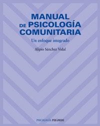 MANUAL DE PSICOLOGIA COMUNITARIA | 9788436820997 | SANCHEZ VIDAL, ALIPIO | Llibreria La Gralla | Llibreria online de Granollers