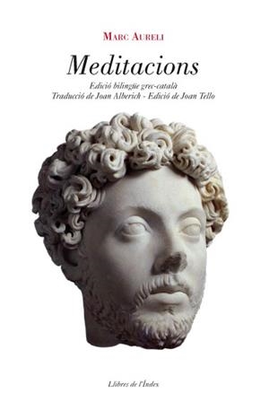 MEDITACIONS (EDICIO BILINGÜE GREC CATALA) | 9788496563742 | AURELI, MARC | Llibreria La Gralla | Librería online de Granollers