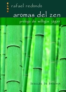 AROMAS DEL ZEN | 9788433021335 | REDONDO, RAFAEL | Llibreria La Gralla | Llibreria online de Granollers