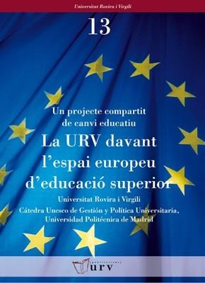 URV DAVANT L'ESPAI EUROPEU D'EDUCACIO SUPERIOR, LA | 9788484240914 | Llibreria La Gralla | Librería online de Granollers