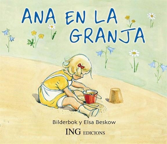 ANA EN LA GRANJA | 9788489825390 | BILDERBOK / BESKOW, ELSA | Llibreria La Gralla | Llibreria online de Granollers