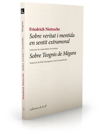 SOBRE VERITAT I MENTIDA EN SENTIT EXTRAMORAL | 9788493858728 | NIETZSCHE, FRIEDRICH | Llibreria La Gralla | Librería online de Granollers